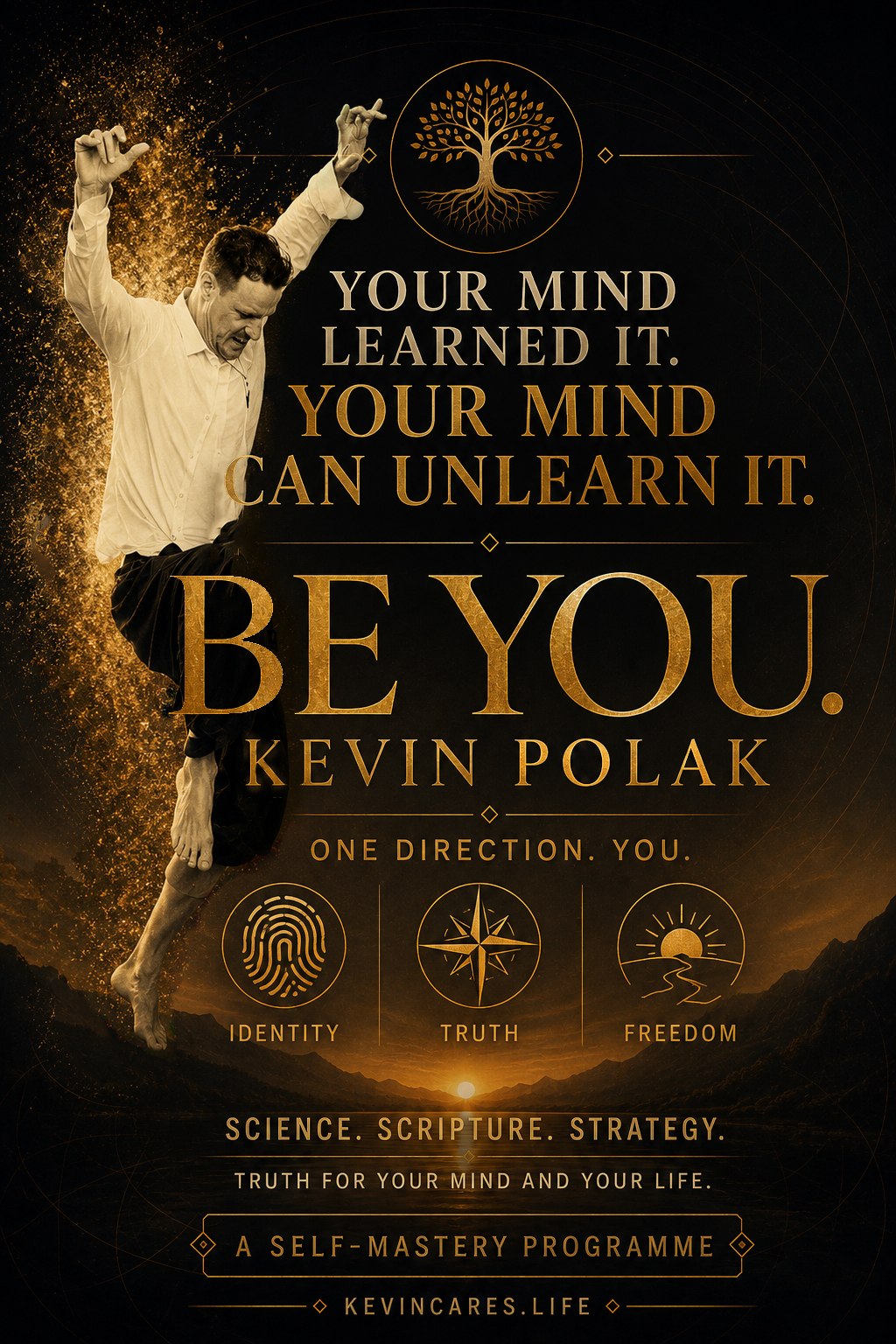 BE YOU — A Self-Mastery Programme by Kevin Polak